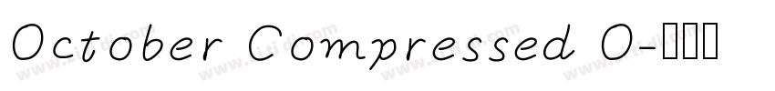October Compressed O字体转换